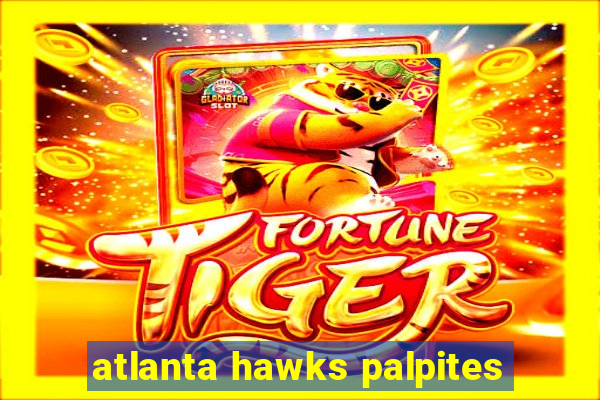 atlanta hawks palpites